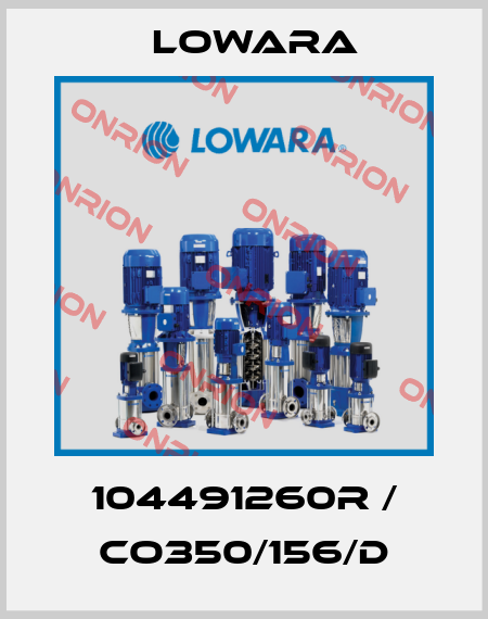 104491260R / CO350/156/D Lowara