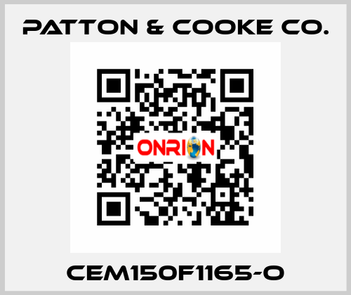 CEM150F1165-O Patton & Cooke Co.