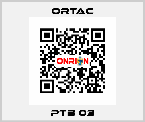 PTB 03 Ortac