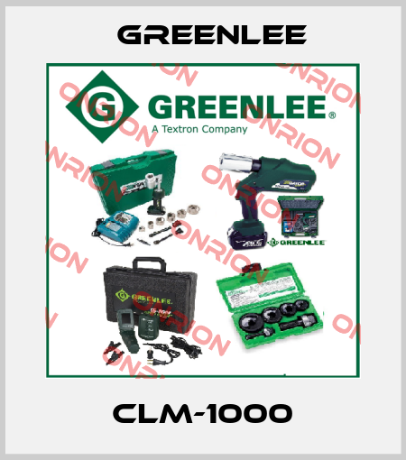 CLM-1000 Greenlee