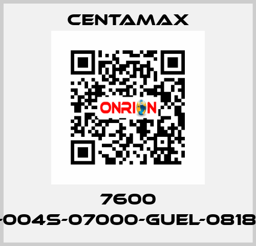 7600 ----004S-07000-GUEL-081877 CENTAMAX