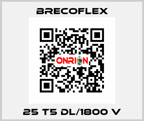 25 T5 DL/1800 V Brecoflex