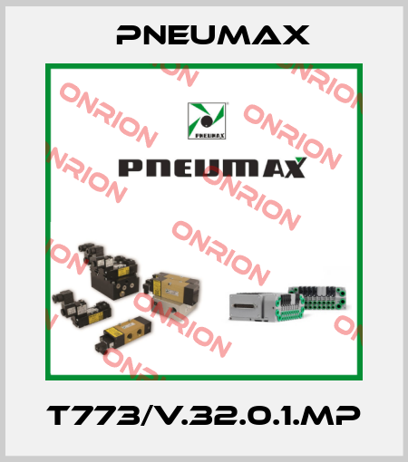 T773/V.32.0.1.MP Pneumax