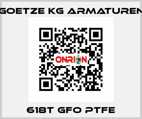 618t GFO PTFE Goetze KG Armaturen