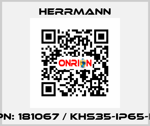 PN: 181067 / KHS35-IP65-L Herrmann