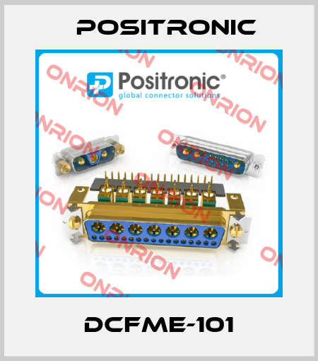 DCFME-101 Positronic
