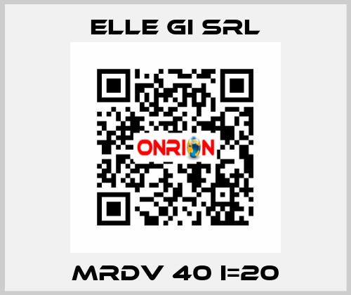 MRDV 40 I=20 ELLE GI SRL
