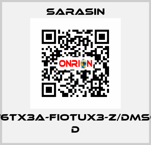 76TX3A-FIOTUX3-Z/DMSC D Sarasin
