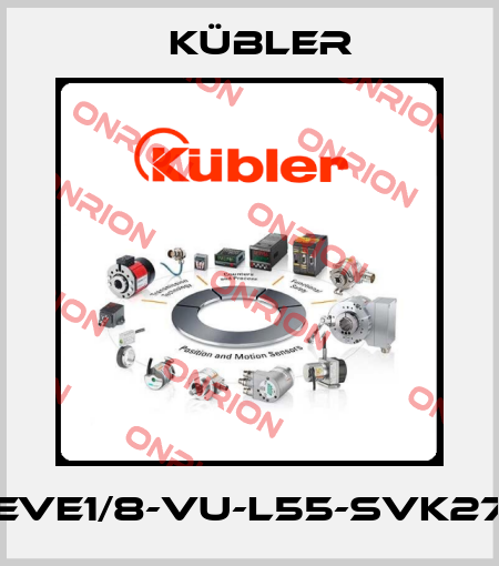 EVE1/8-VU-L55-SVK27 Kübler