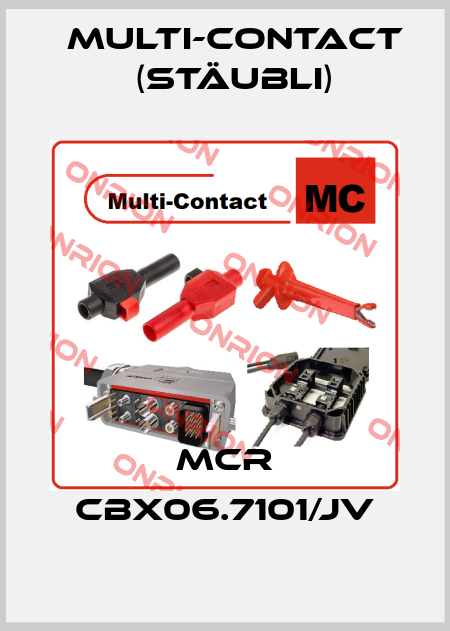 MCR CBX06.7101/JV Multi-Contact (Stäubli)