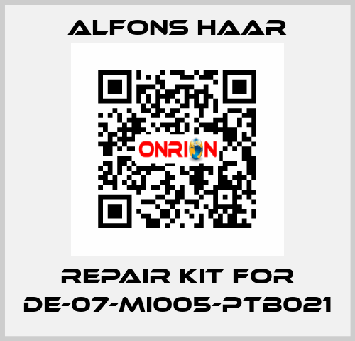 Repair kit for DE-07-MI005-PTB021 ALFONS HAAR