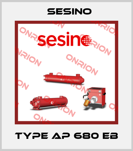 Type AP 680 EB Sesino