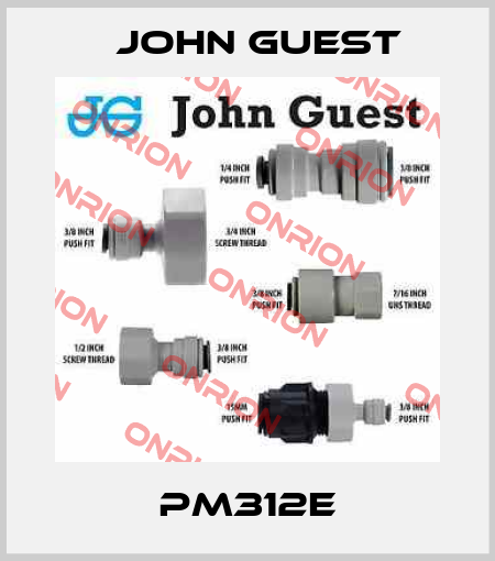 PM312E John Guest