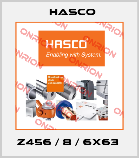 Z456 / 8 / 6X63  Hasco