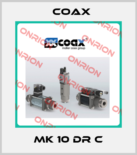 MK 10 DR C Coax
