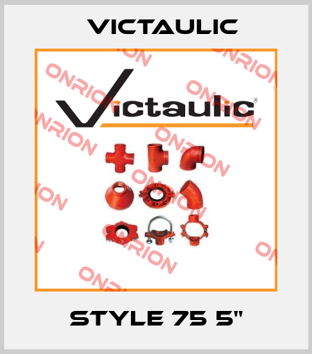 STYLE 75 5" Victaulic