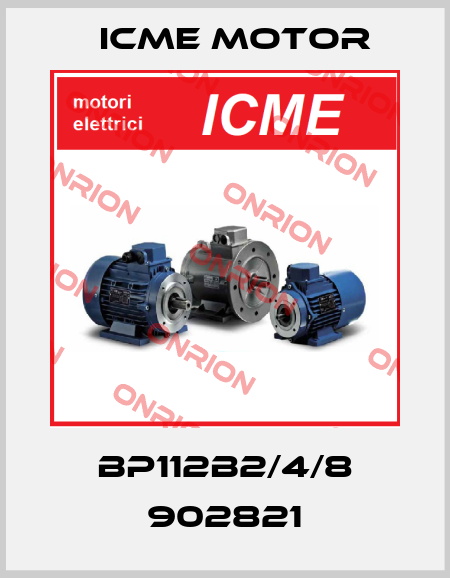 BP112B2/4/8 902821 Icme Motor