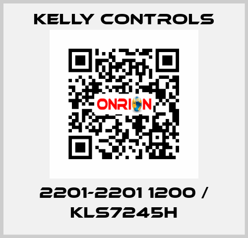 2201-2201 1200 / KLS7245H Kelly Controls