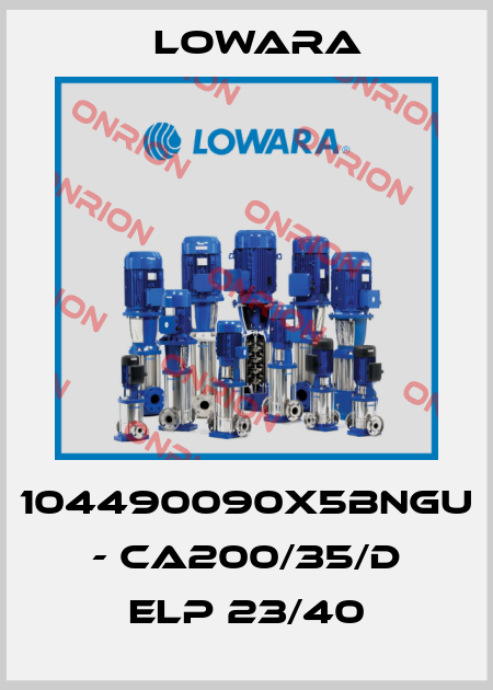 104490090X5BNGU - CA200/35/D ELP 23/40 Lowara