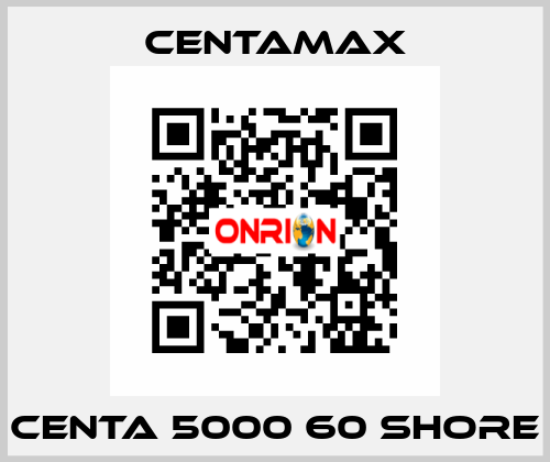 CENTA 5000 60 SHORE CENTAMAX