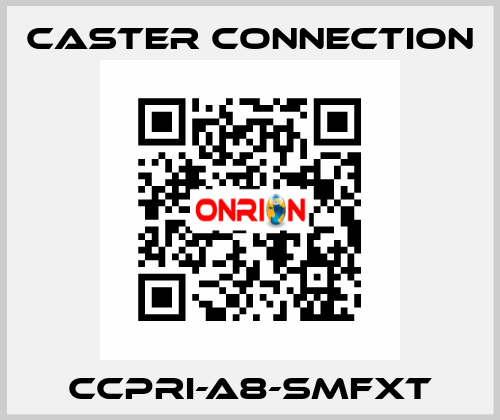 CCPRI-A8-SMFXT Caster Connection