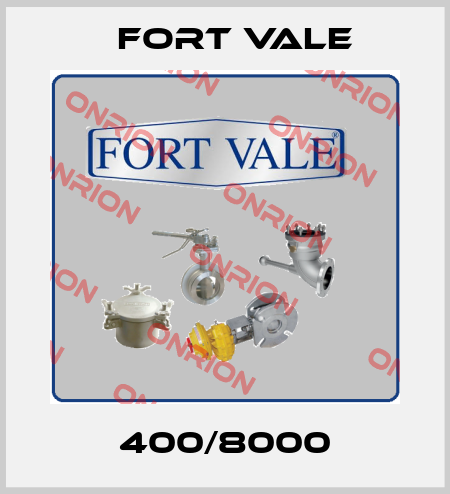 400/8000 Fort Vale