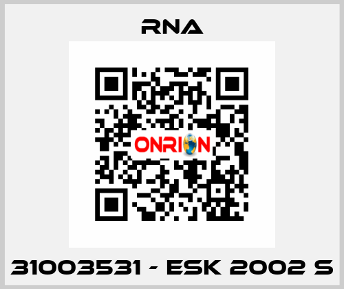 31003531 - ESK 2002 S RNA