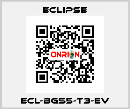 ECL-BGS5-T3-EV Eclipse