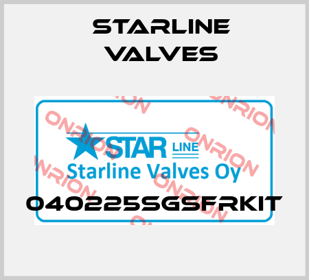 040225SGSFRKIT Starline Valves