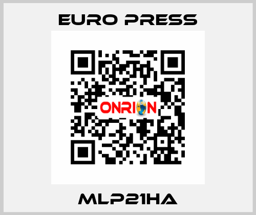 MLP21HA Euro Press