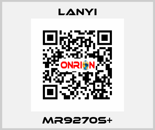 MR9270S+ Lanyi