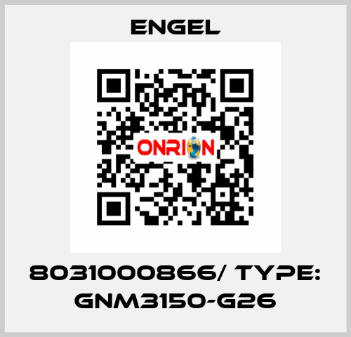 8031000866/ TYPE: GNM3150-G26 ENGEL