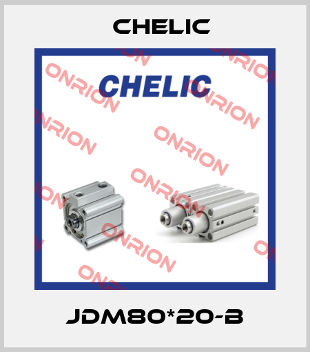 JDM80*20-B Chelic