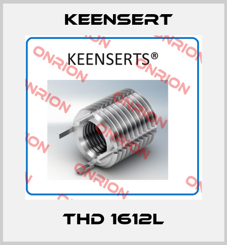 THD 1612L Keensert