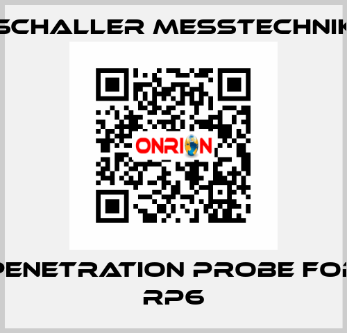 penetration probe for RP6 Schaller Messtechnik