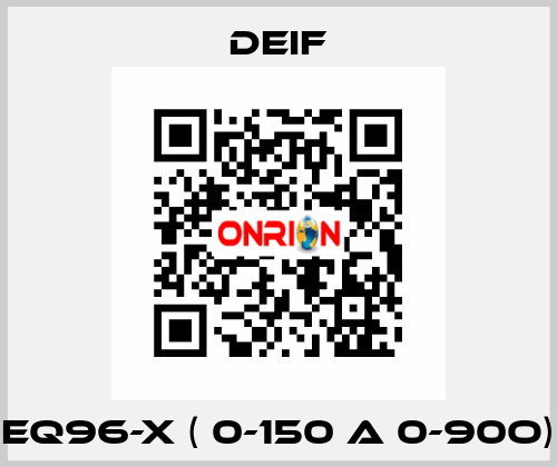 EQ96-x ( 0-150 A 0-90o) Deif