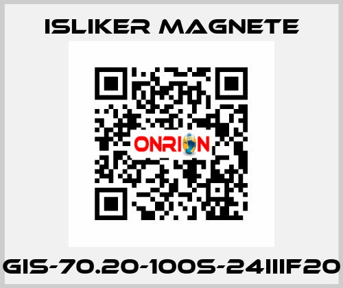 GIS-70.20-100S-24IIIF20 ISLIKER MAGNETE