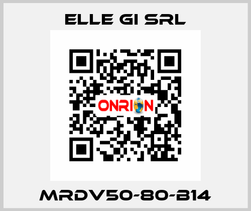 MRDV50-80-B14 ELLE GI SRL