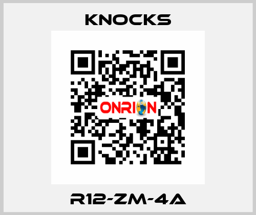 R12-ZM-4A KNOCKS