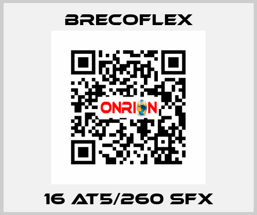 16 AT5/260 SFX Brecoflex