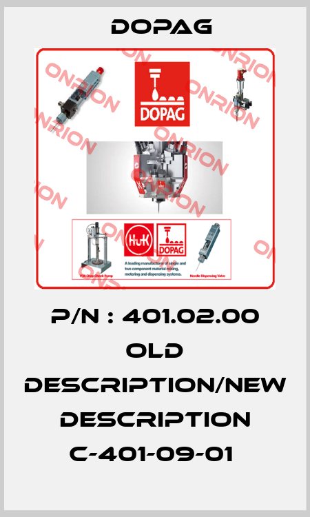 P/N : 401.02.00 old description/New description C-401-09-01  Dopag