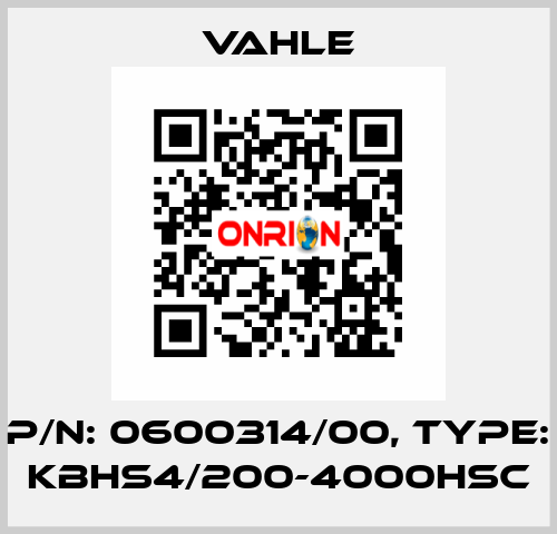 P/n: 0600314/00, Type: KBHS4/200-4000HSC Vahle