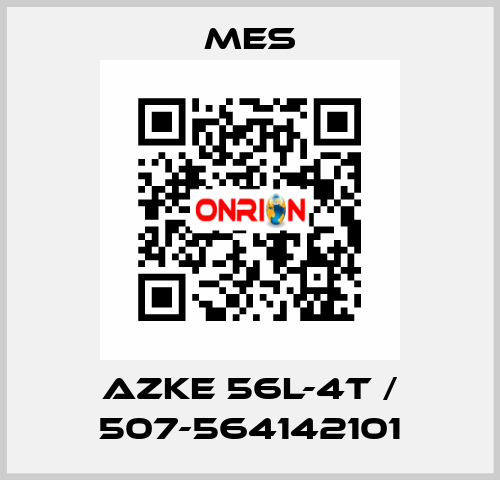 AZKE 56L-4T / 507-564142101 MES