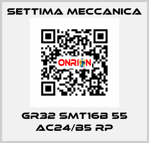 GR32 SMT16B 55 AC24/B5 RP Settima Meccanica