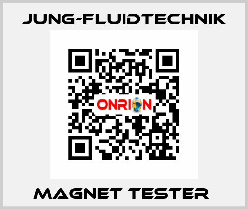 magnet tester  JUNG-FLUIDTECHNIK