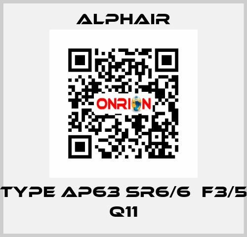 Type AP63 SR6/6  F3/5 Q11 Alphair