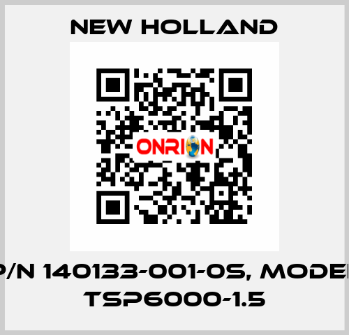 p/n 140133-001-0S, model TSP6000-1.5 New Holland