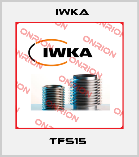TFS15  Iwka