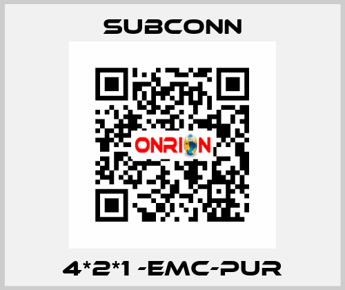 4*2*1 -EMC-PUR SubConn