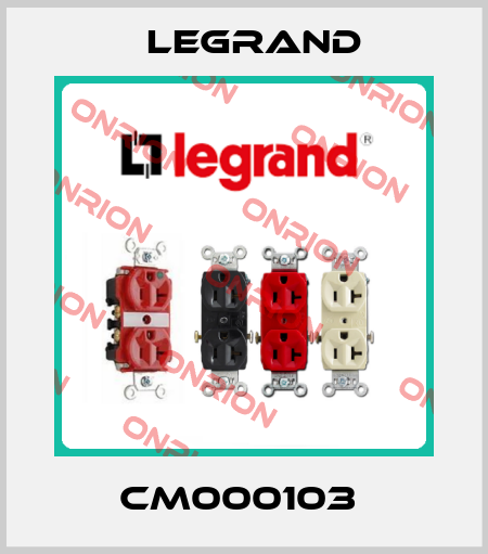 CM000103  Legrand